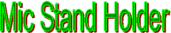 Mic Stand Holder